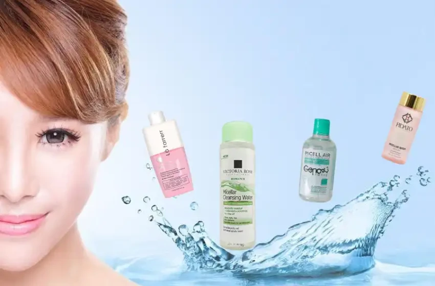 5 مزیت و کاربرد میسلار واتر(Micellar Water)